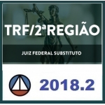 TRF2 - RJ ES - Juiz Federal Substituto - PÓS EDITAL TRF 2ª Região 2016.2 CERS 2018.2 INTENSIVO